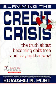 Surviving the Credit Crisis, the truth about becoming debt free and staying that way