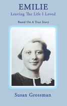Emilie: Leaving the Life I Loved book cover