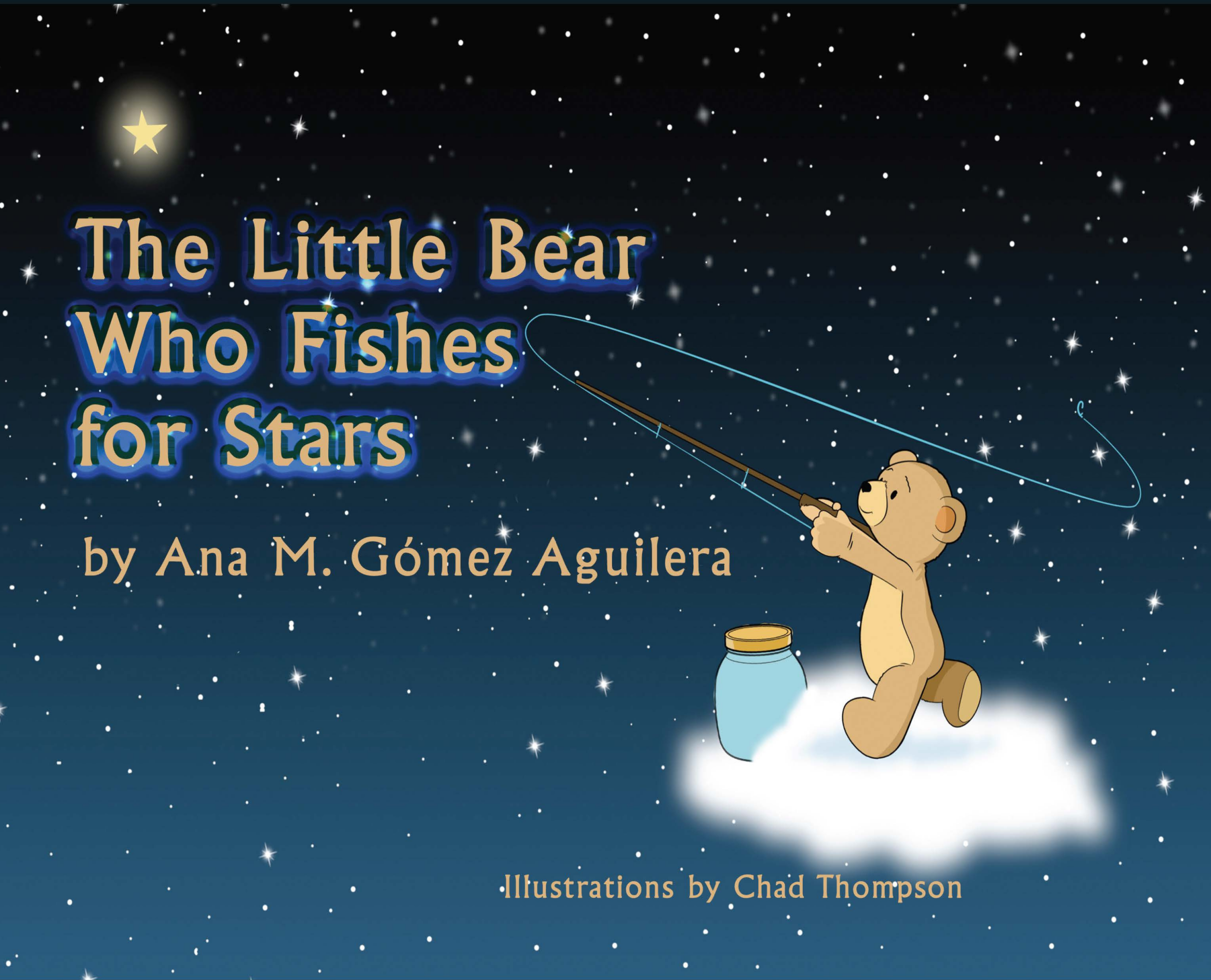 The Little Bear Who Fishes for Stars